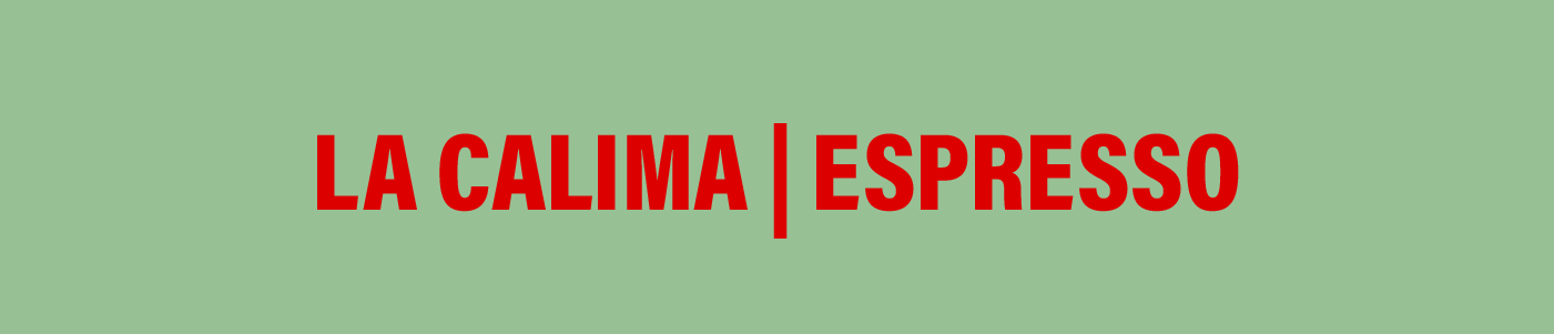 ESPRESSO LA CALIMA